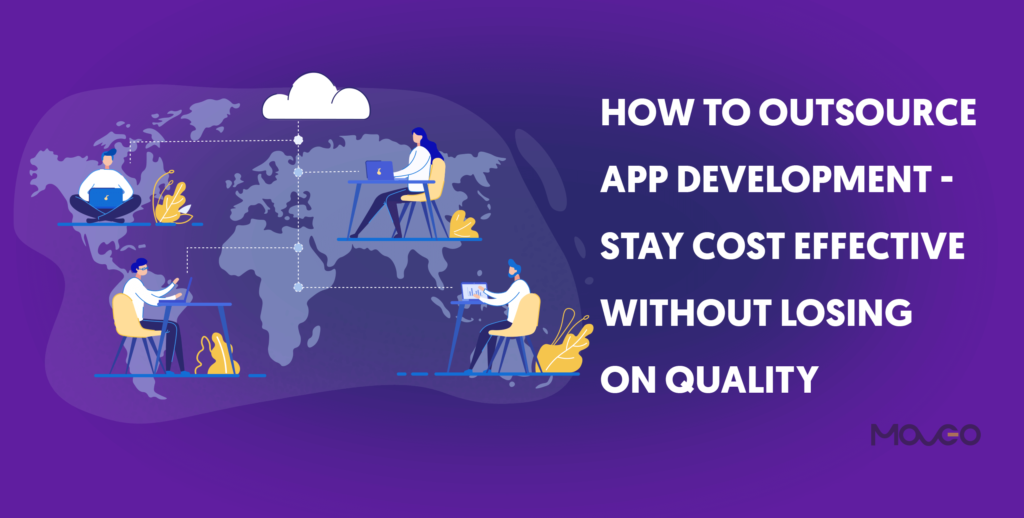 How To Outsource App Development