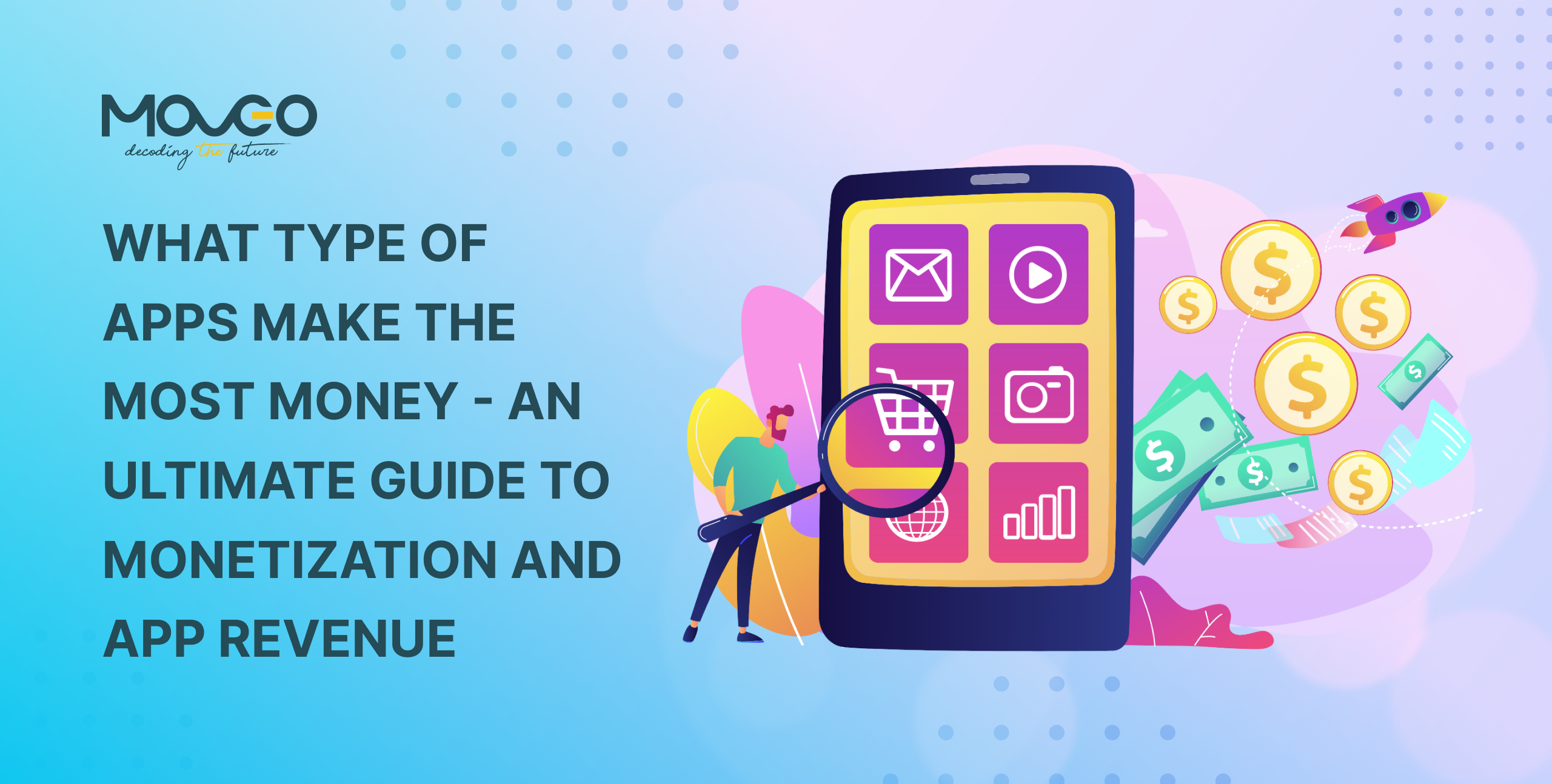 What Types Of Apps Make The Most Money An Ultimate Guide To 